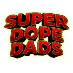Super Dope Dads